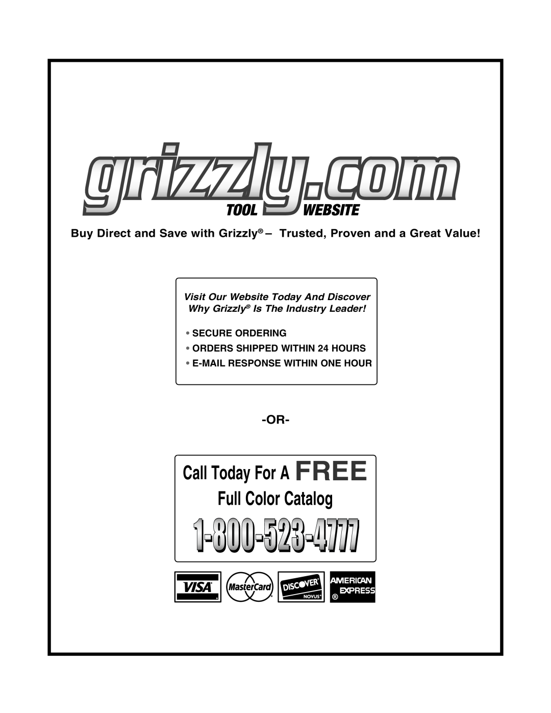Grizzly T10050 specifications #ALL 4ODAYD&ORO! &2%%, s 3%#52% /2$%2, s /2$%23 300%$074.  /523, s %-!,2%30/.3%274. /.%./52 