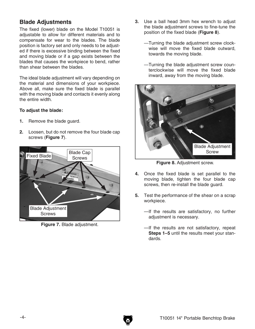 Grizzly T10051 specifications Blade Adjustments, To adjust the blade 