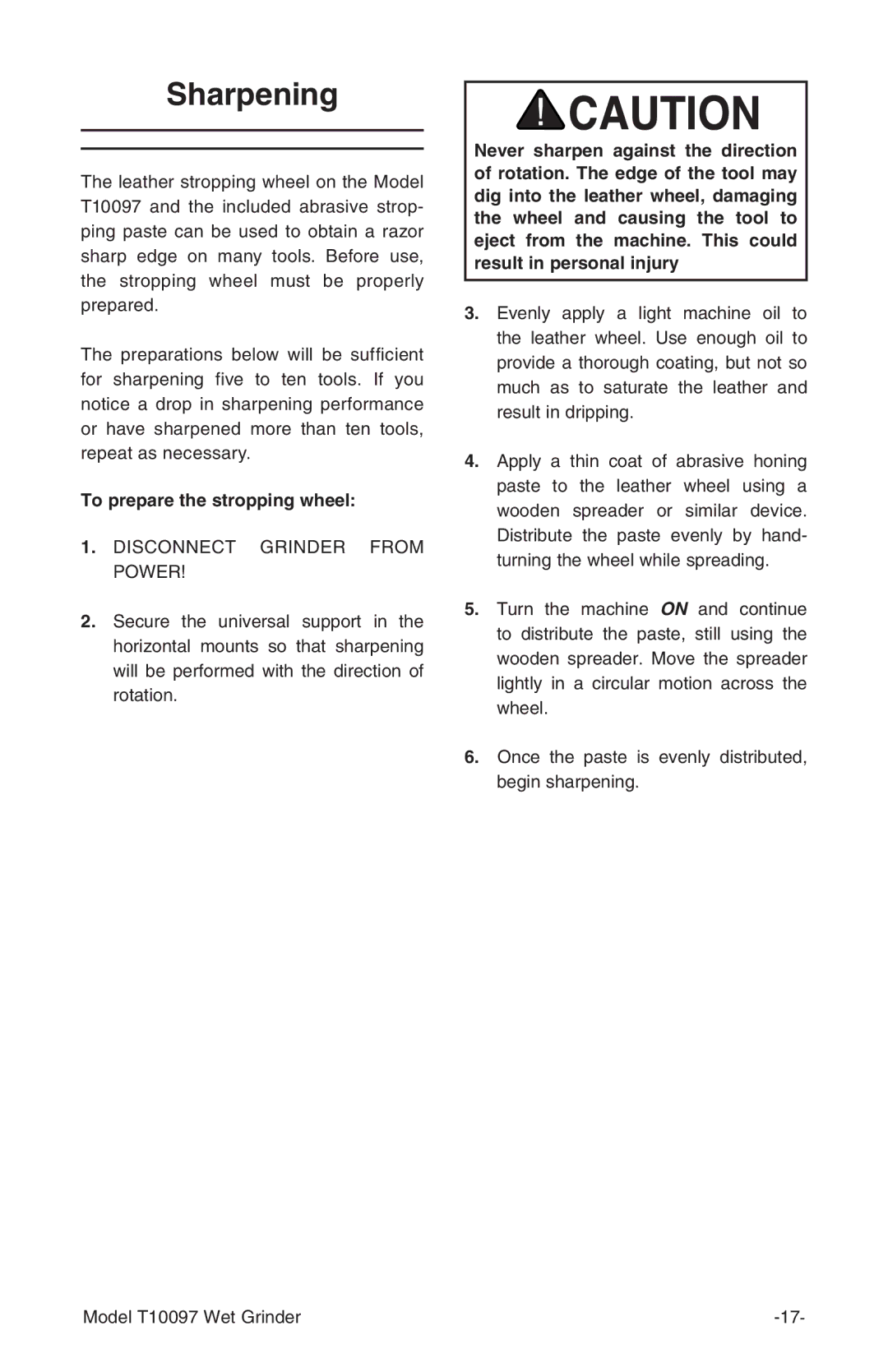 Grizzly T10097 manual Sharpening, To prepare the stropping wheel 