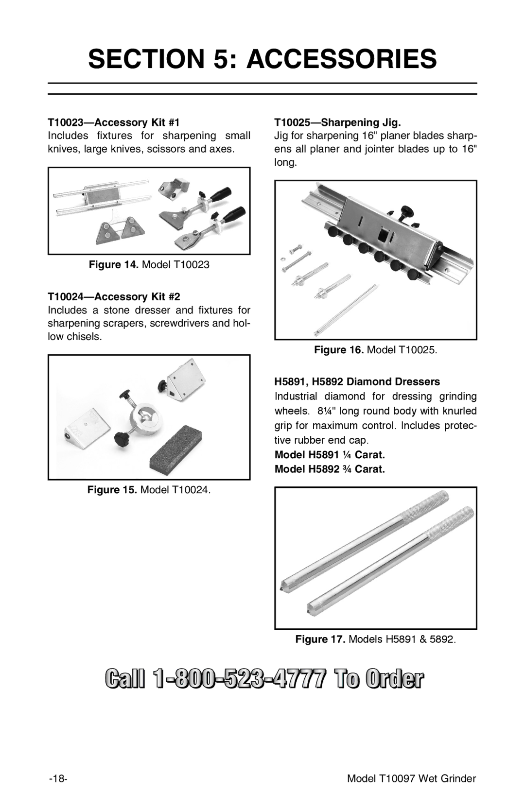 Grizzly T10097 manual Accessories, T10023-Accessory Kit #1, T10024-Accessory Kit #2, T10025-Sharpening Jig 