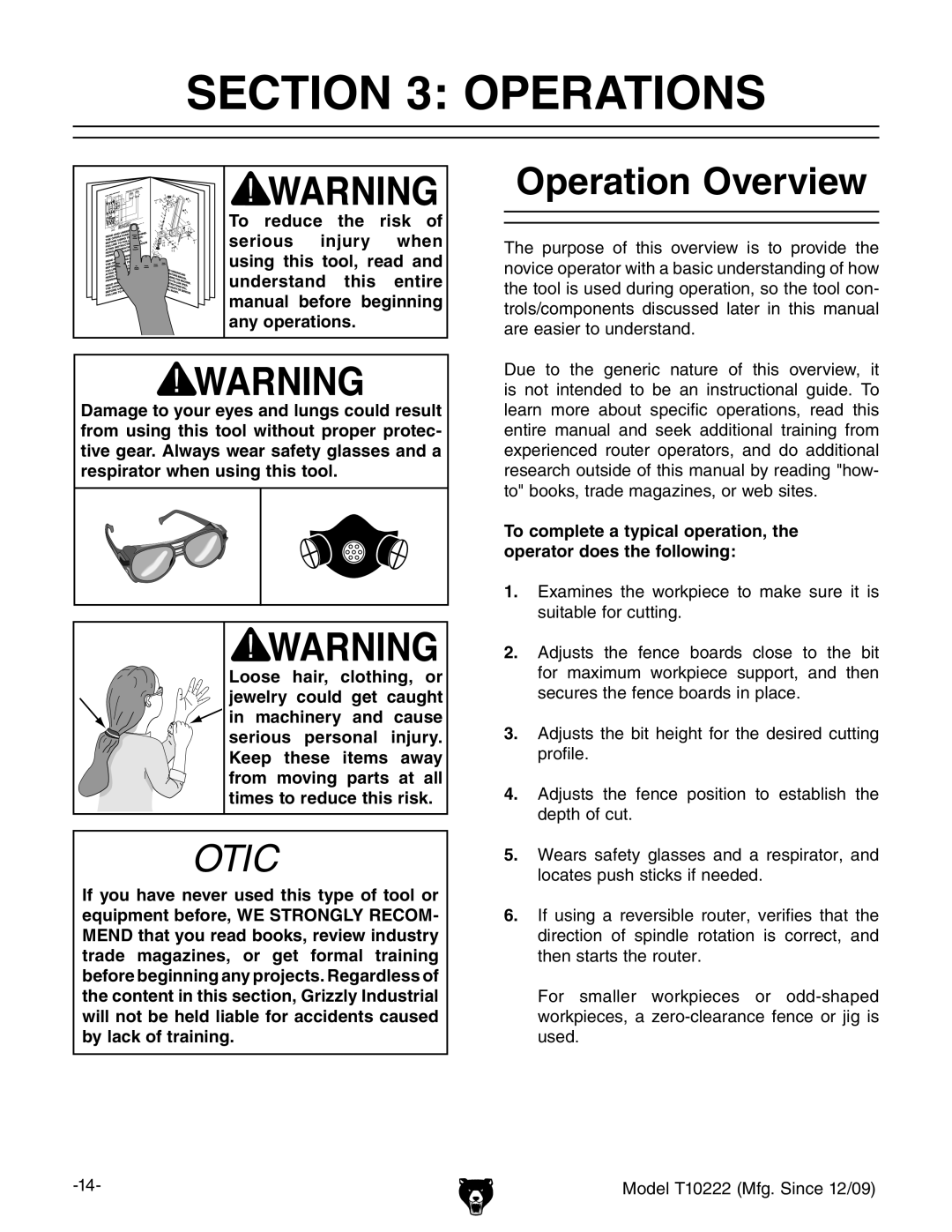 Grizzly T10222 owner manual Operations, Operation Overview 