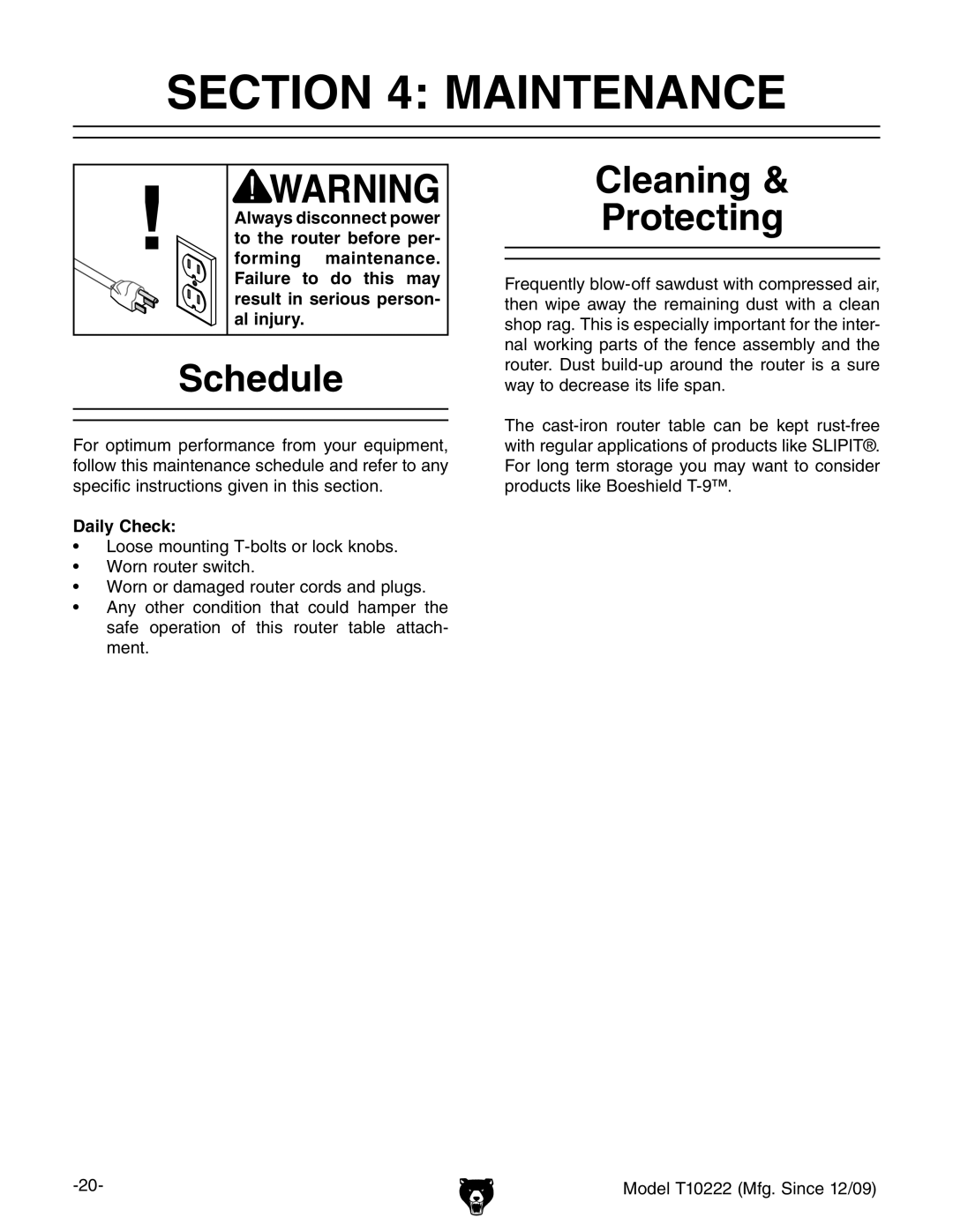 Grizzly T10222 owner manual Maintenance, Schedule, Cleaning Protecting, Daily Check 