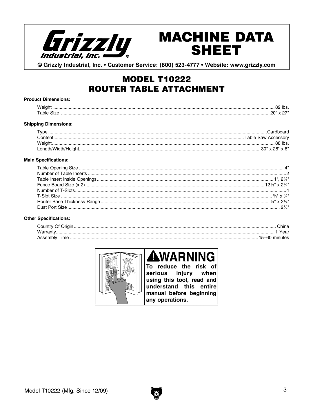 Grizzly T10222 owner manual Machine Data Sheet 