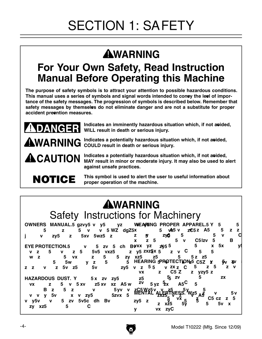 Grizzly T10222 owner manual Safety Instructions for Machinery 