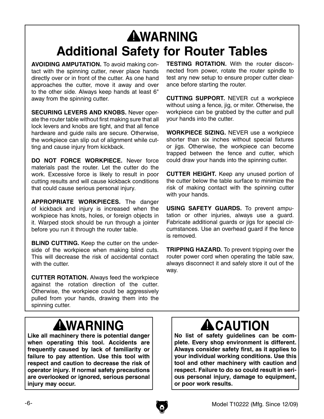 Grizzly T10222 owner manual Additional Safety for Router Tables 