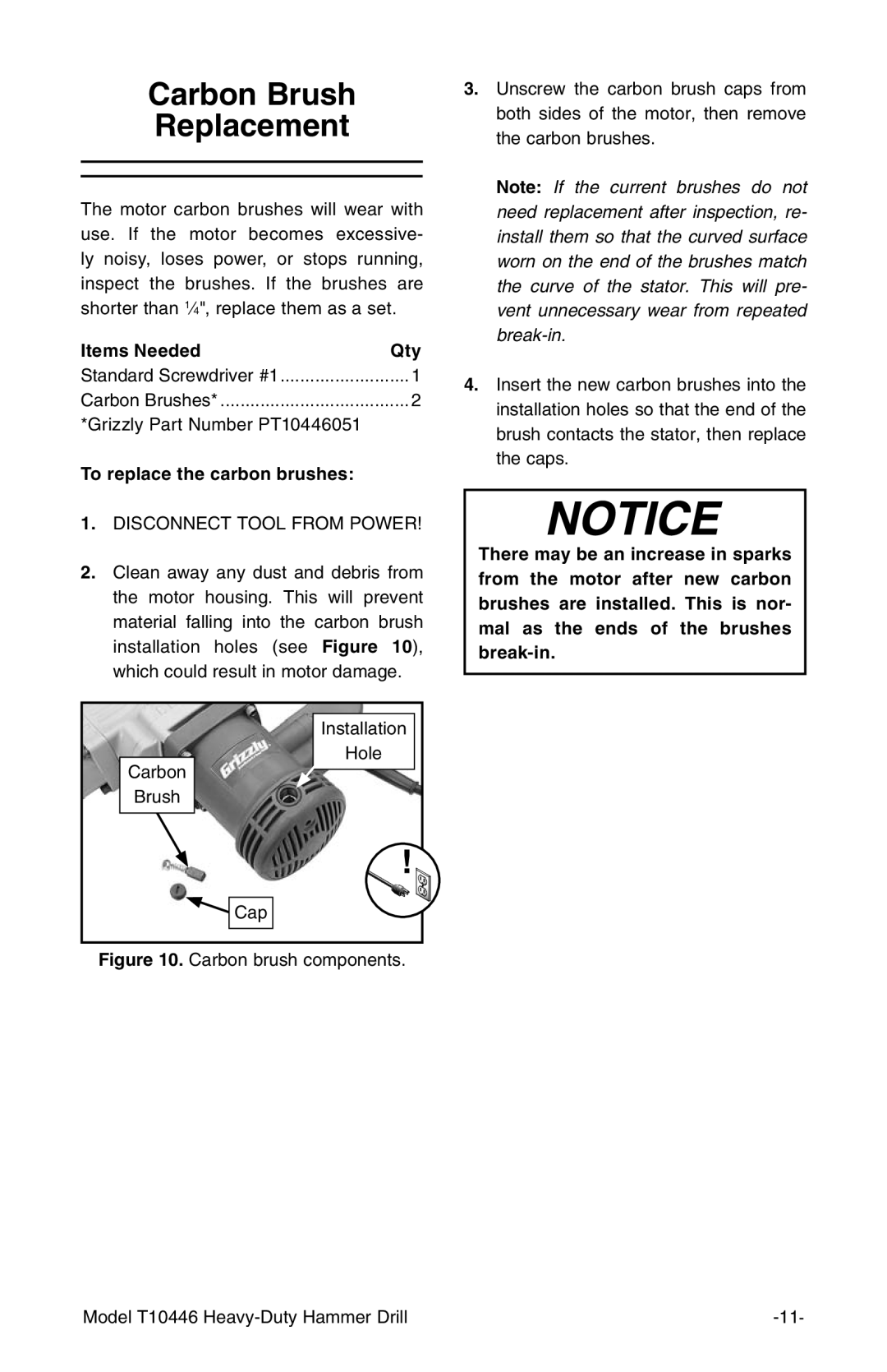 Grizzly T10446 owner manual Carbon Brush Replacement 