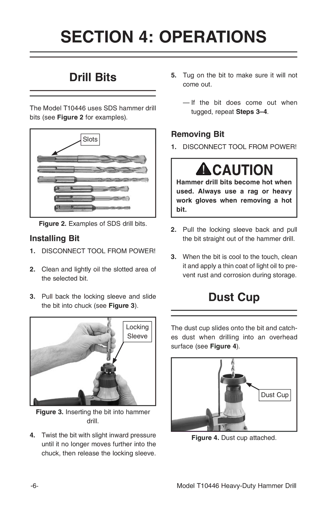 Grizzly T10446 owner manual Operations, Drill Bits, Dust Cup 