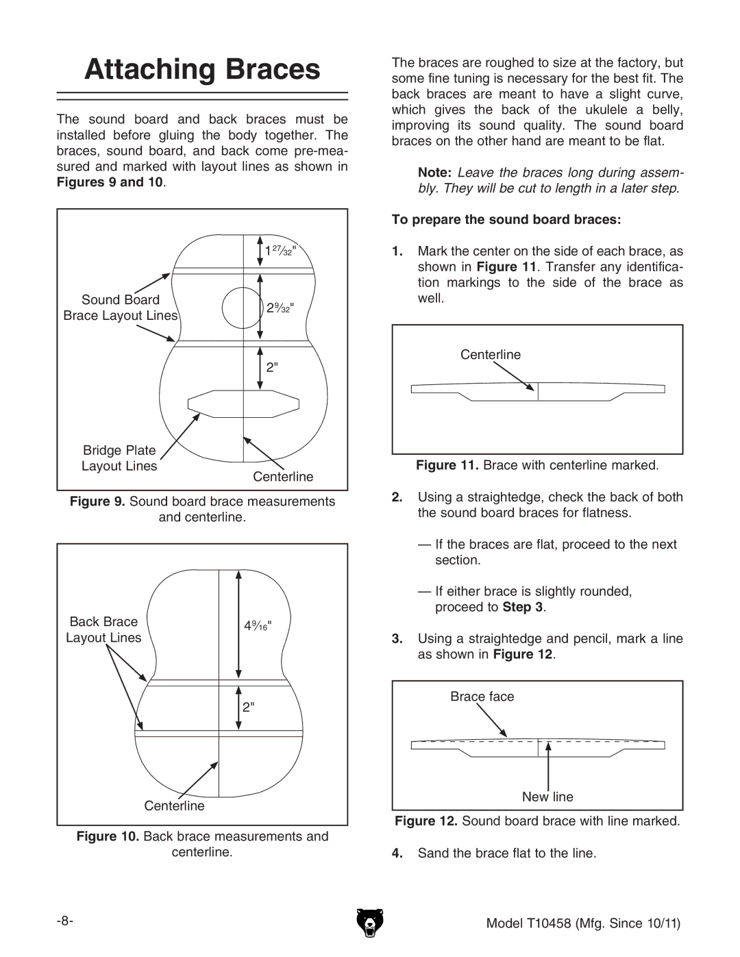 Grizzly T10458 instruction manual Attaching Braces, To prepare the sound board braces 