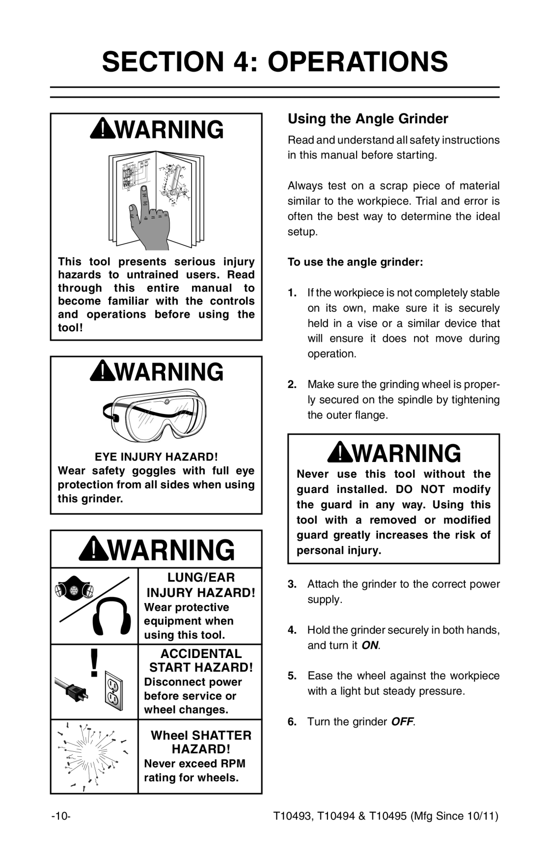 Grizzly t10493 Operations, Using the Angle Grinder, Never exceed RPM rating for wheels, To use the angle grinder 