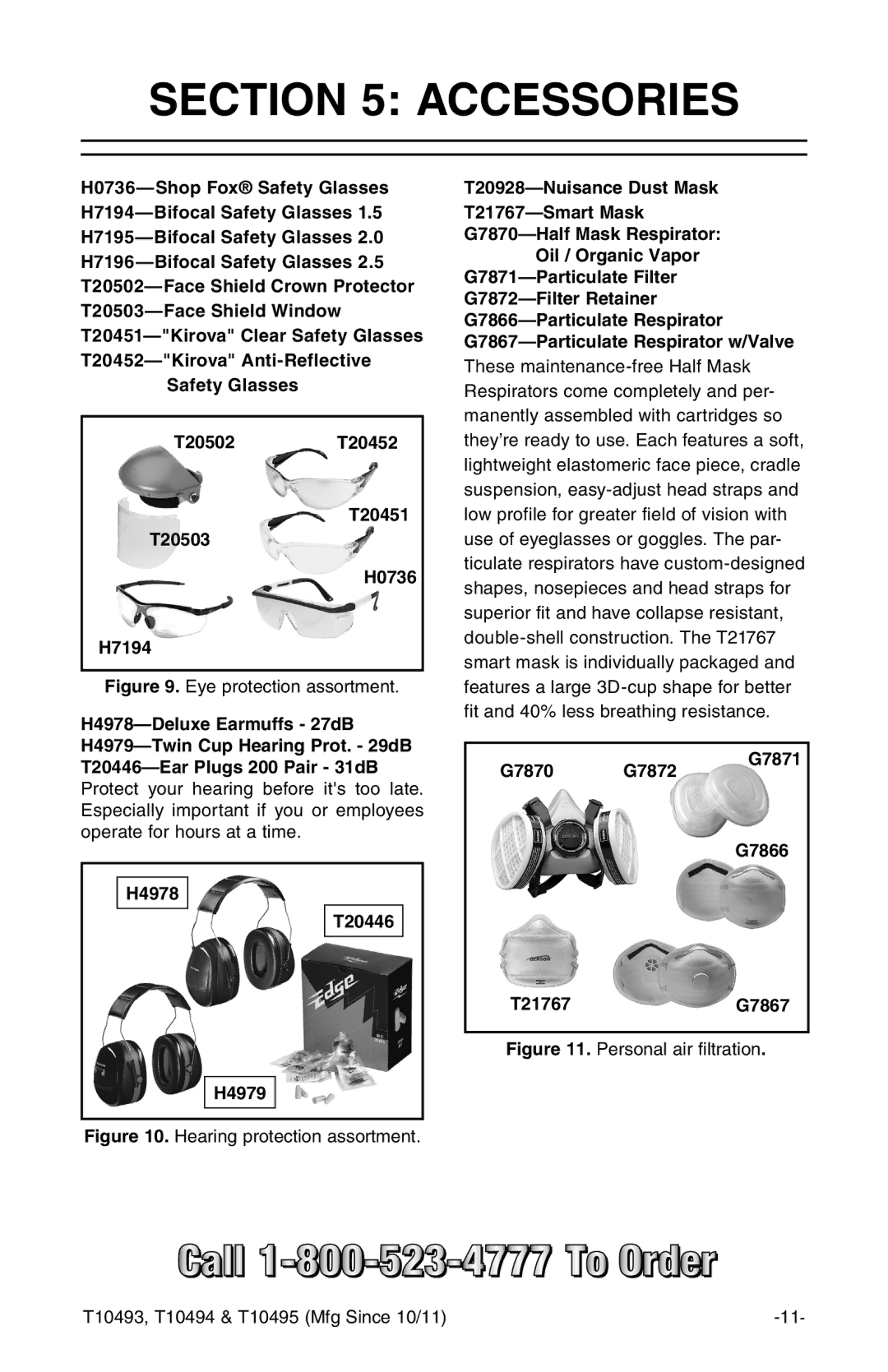 Grizzly t10493 owner manual Accessories, H4978 T20446 H4979, T20928-Nuisance Dust Mask, G7870 G7872 G7871 G7866 T21767G7867 