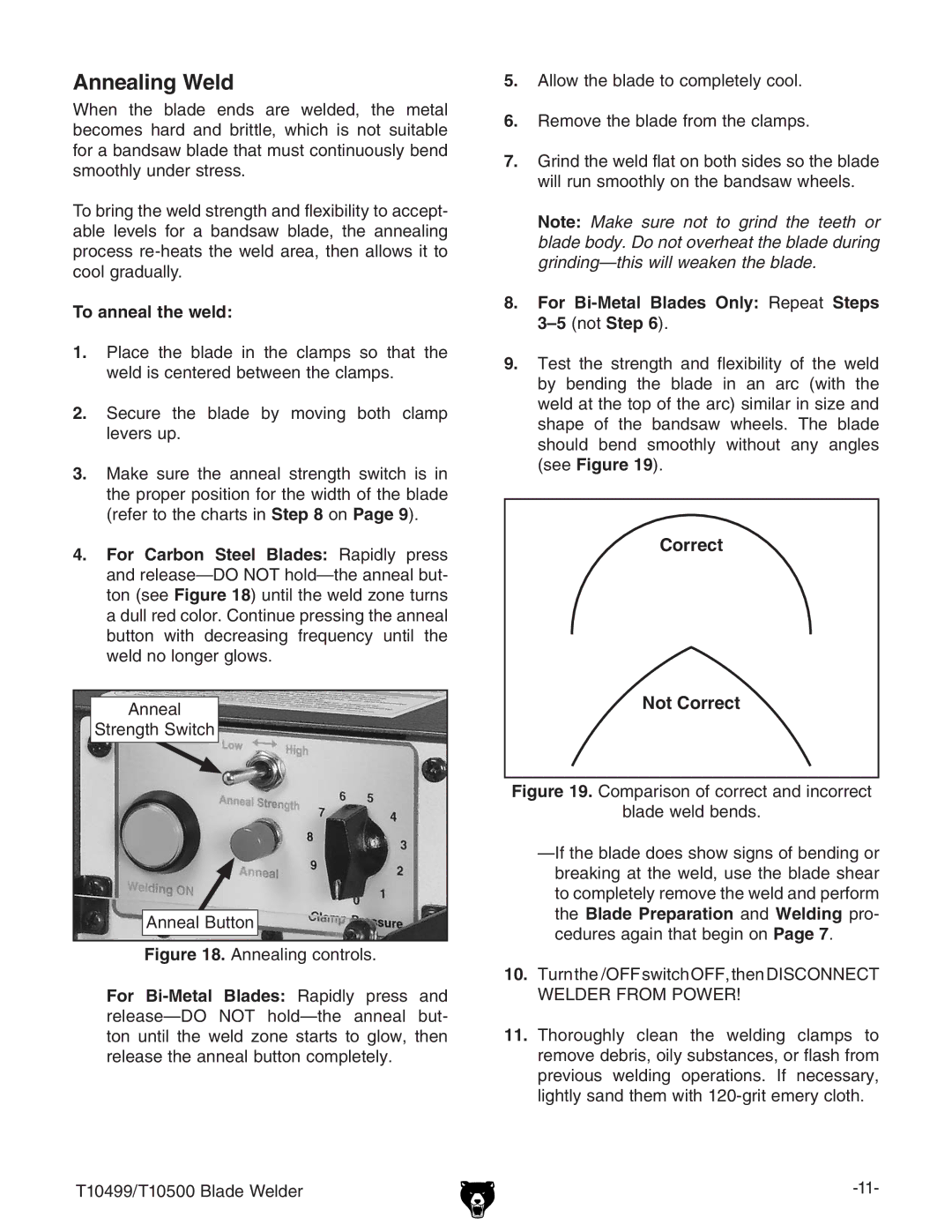 Grizzly T10499 Annealing Weld, To anneal the weld, For Bi-Metal Blades Only Repeat Steps 3-5 not Step, Correct Not Correct 