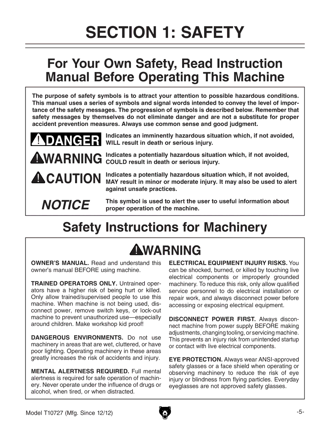 Grizzly T10727 owner manual Safety Instructions for Machinery 