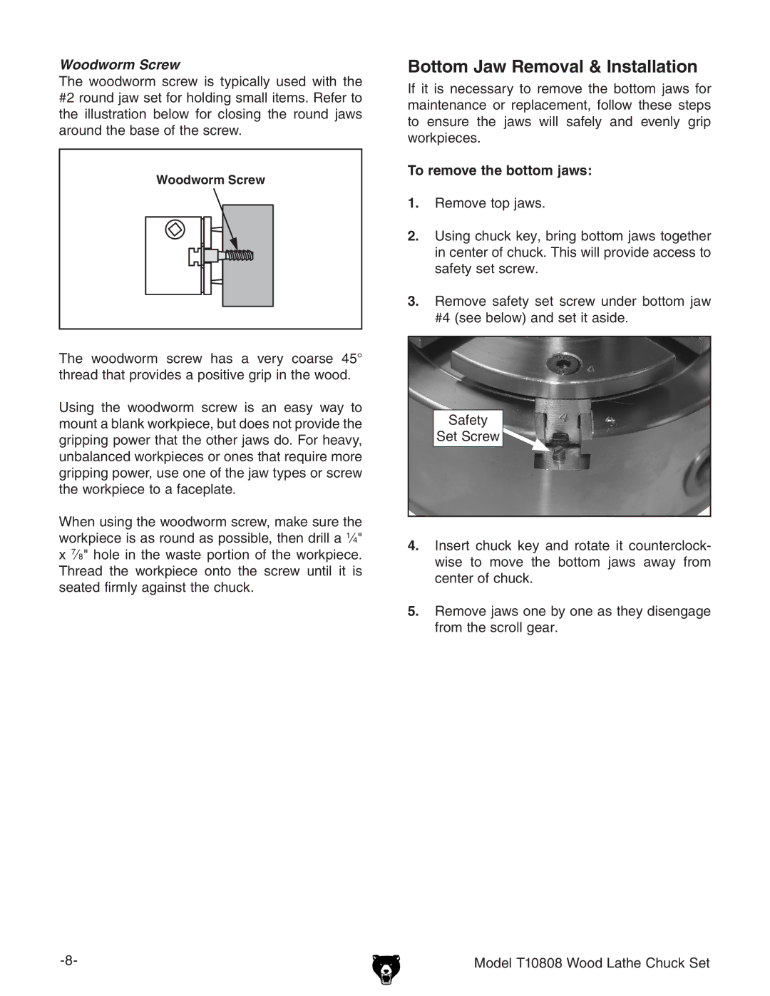 Grizzly T10808 specifications Bottom Jaw Removal & Installation, Woodworm Screw, To remove the bottom jaws 