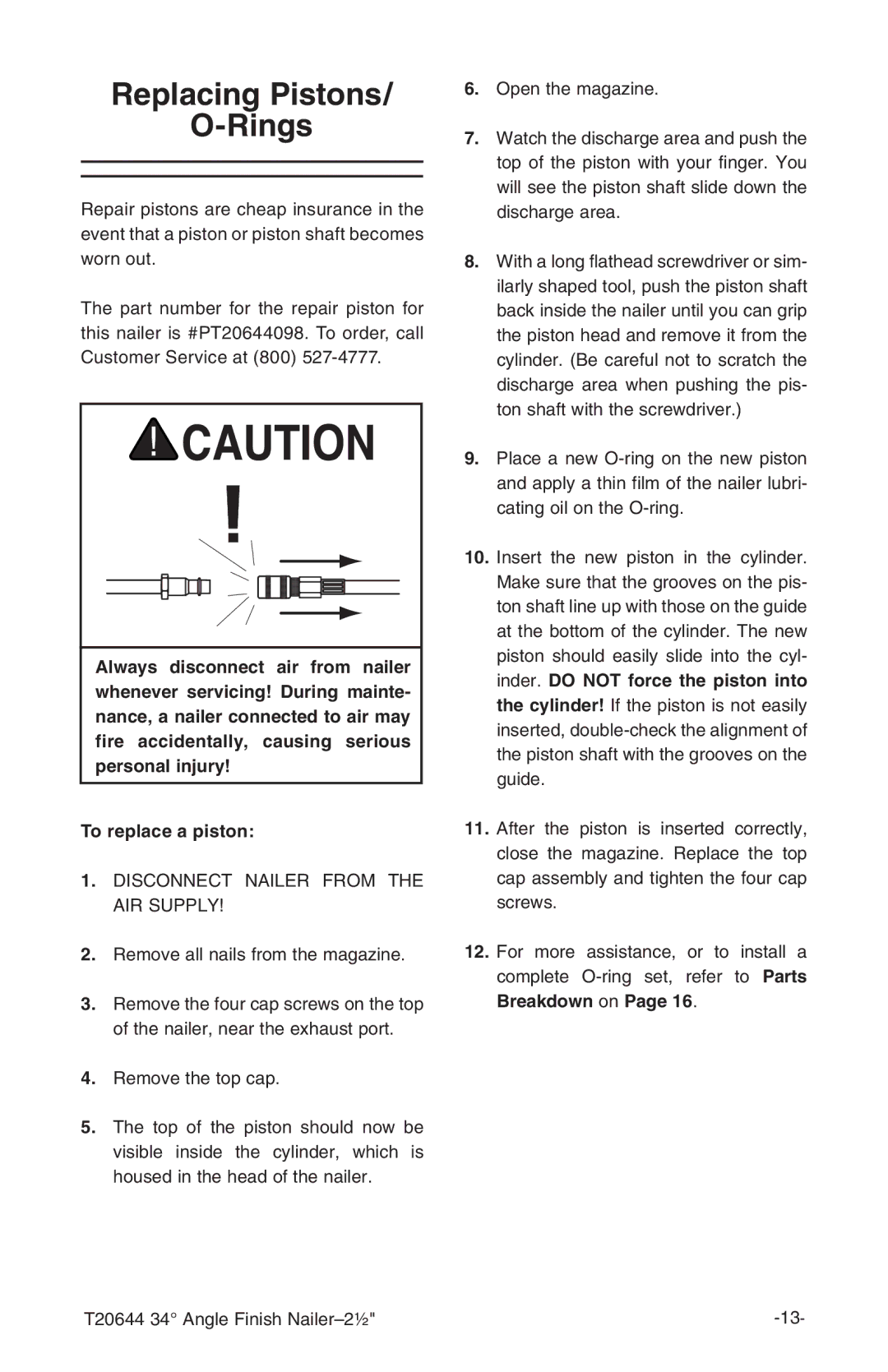 Grizzly T20644 instruction manual Replacing Pistons Rings 