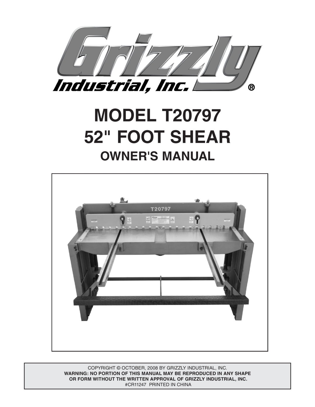 Grizzly owner manual Owners Manual, MODEL T20797 52 FOOT SHEAR 