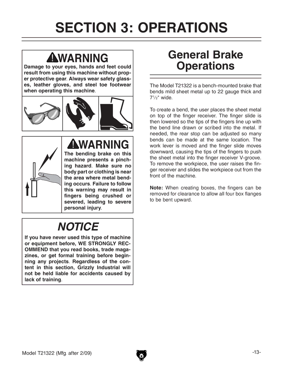 Grizzly T21322 owner manual General Brake Operations 