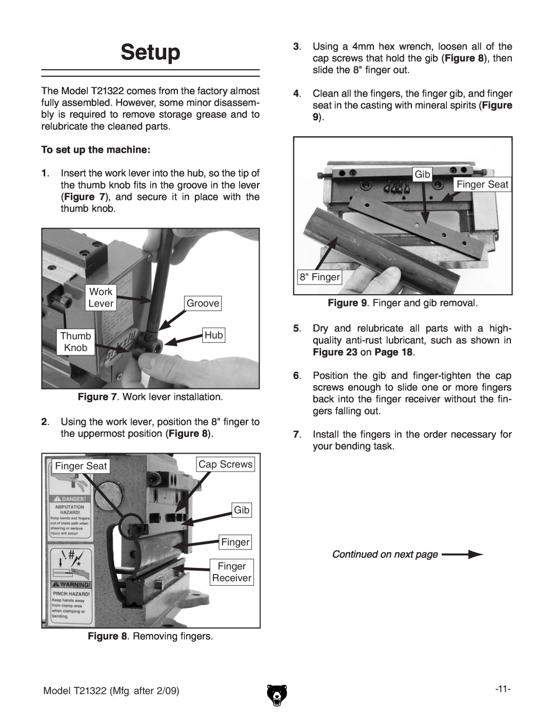 Grizzly T21322 owner manual Setup, To set up the machine 