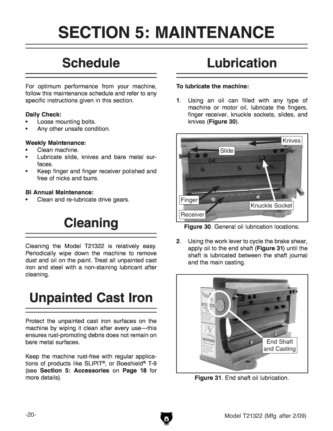 Grizzly T21322 owner manual Schedule, Cleaning, Unpainted Cast Iron, Lubrication, Daily Check, Bi Annual Maintenance 