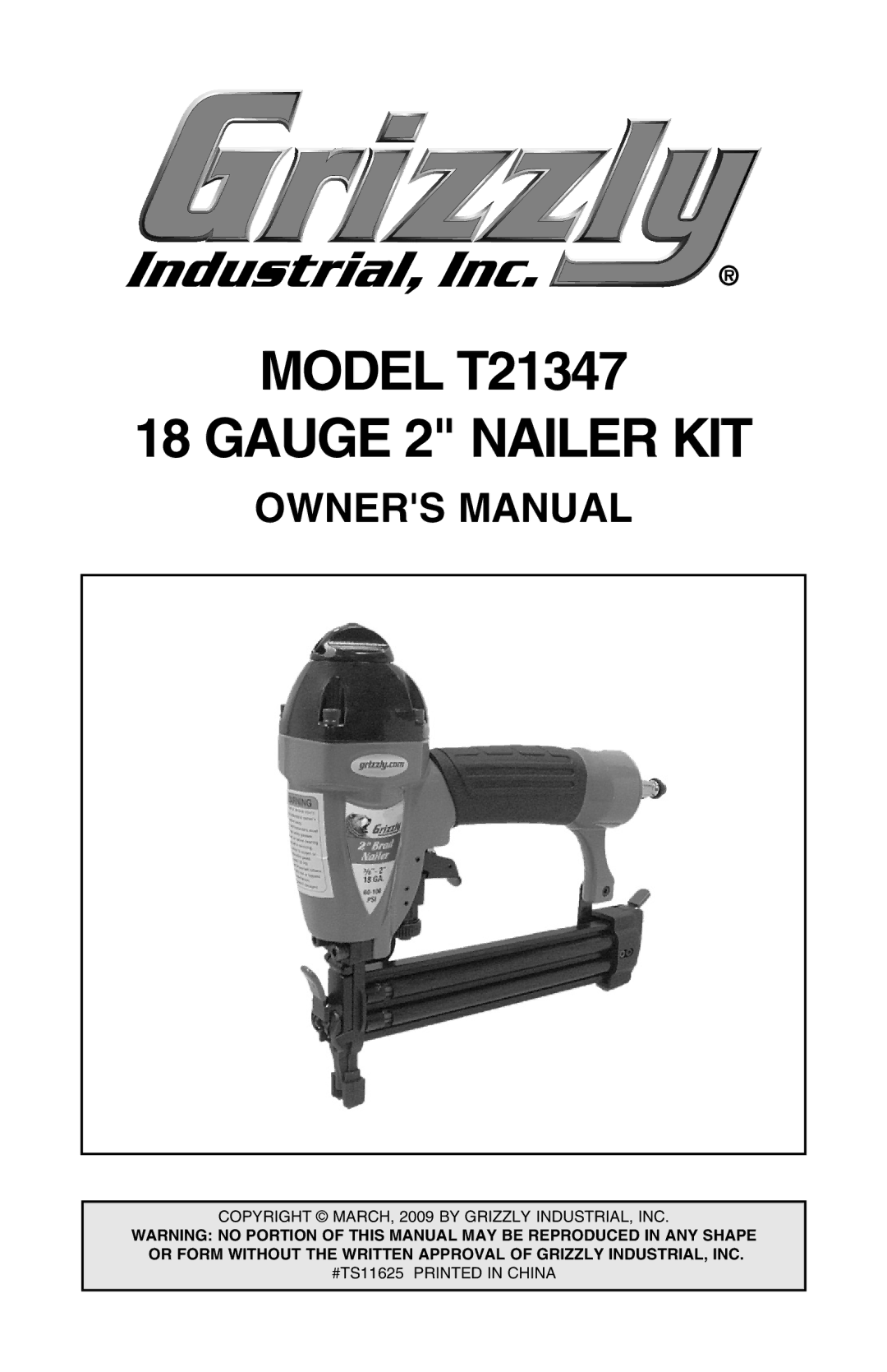 Grizzly T21347 owner manual Gauge 2 Nailer KIT 