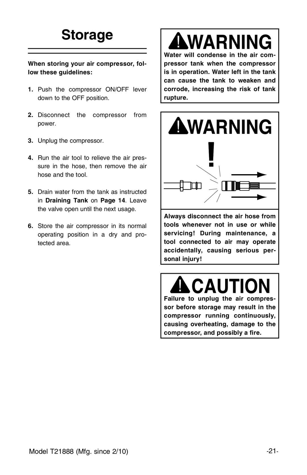 Grizzly T21888 instruction manual Storage, When storing your air compressor, fol- low these guidelines 