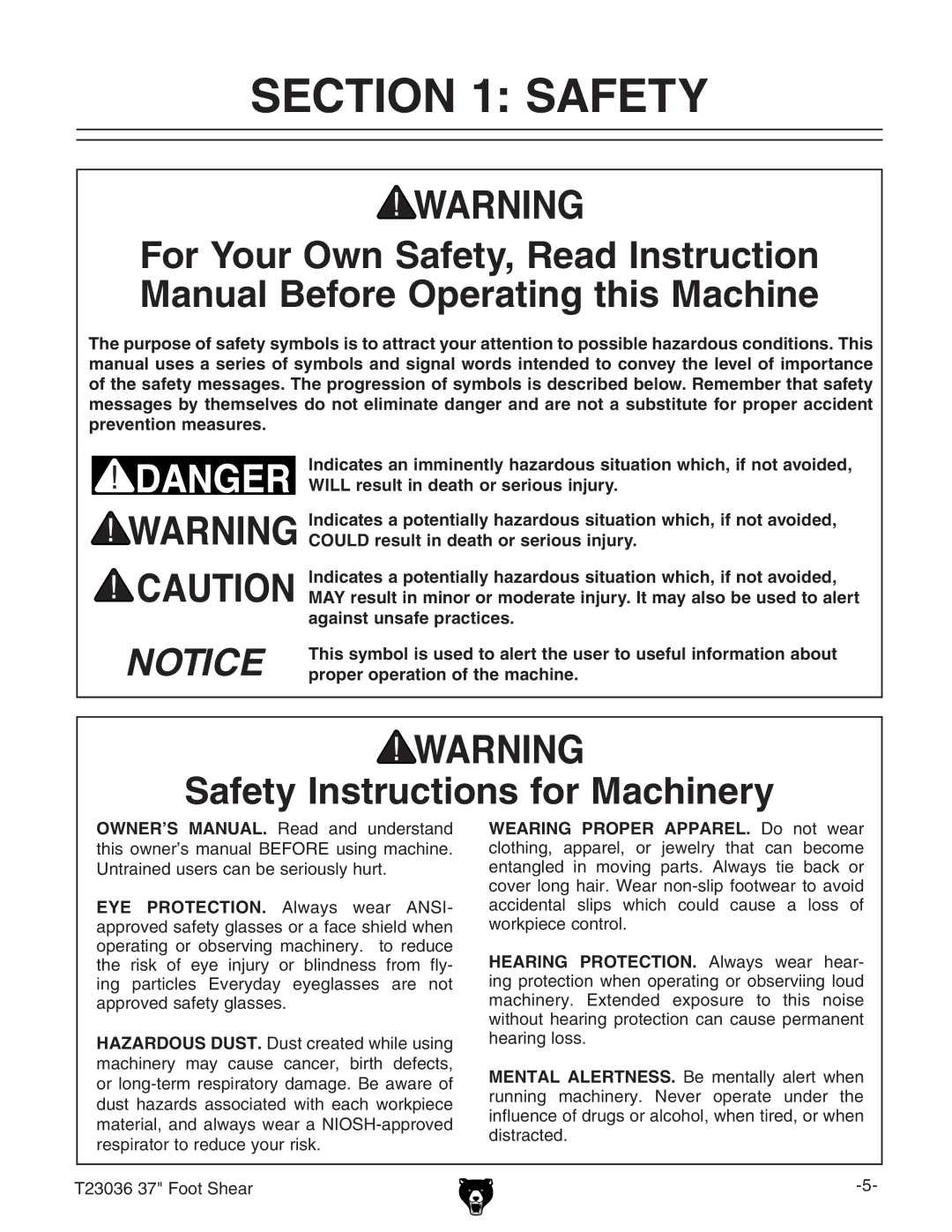 Grizzly T23036 owner manual Safety Instructions for Machinery, Wearing Proper APPAREL. 9d cdi lZVg 