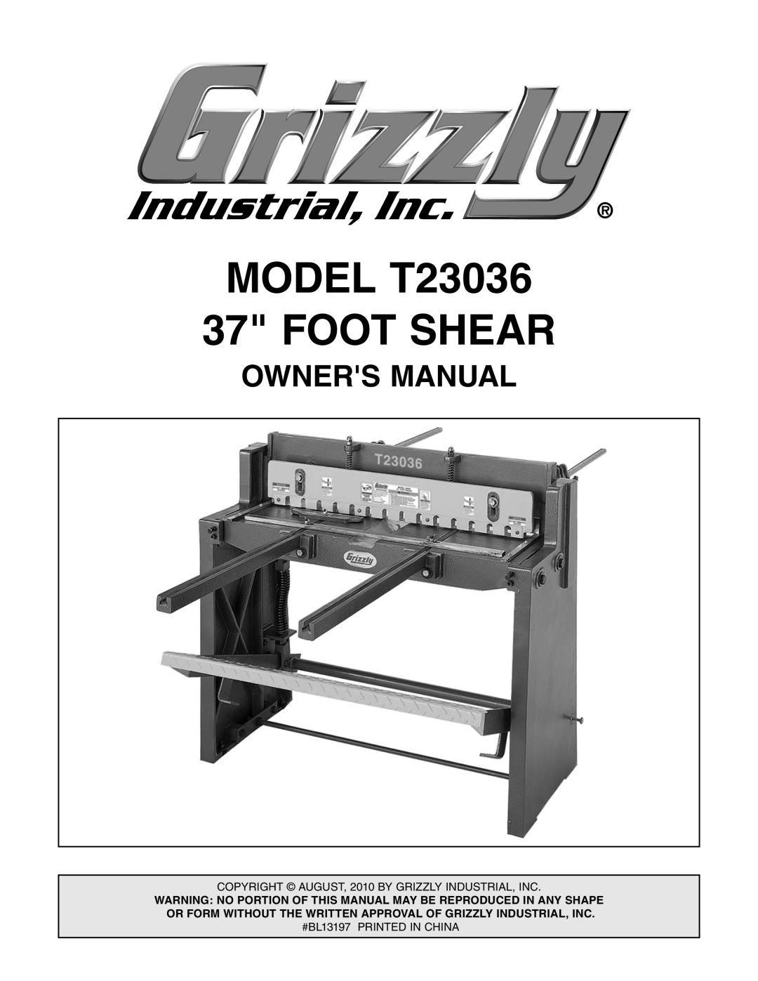 Grizzly owner manual MODEL T23036 37 FOOT SHEAR 