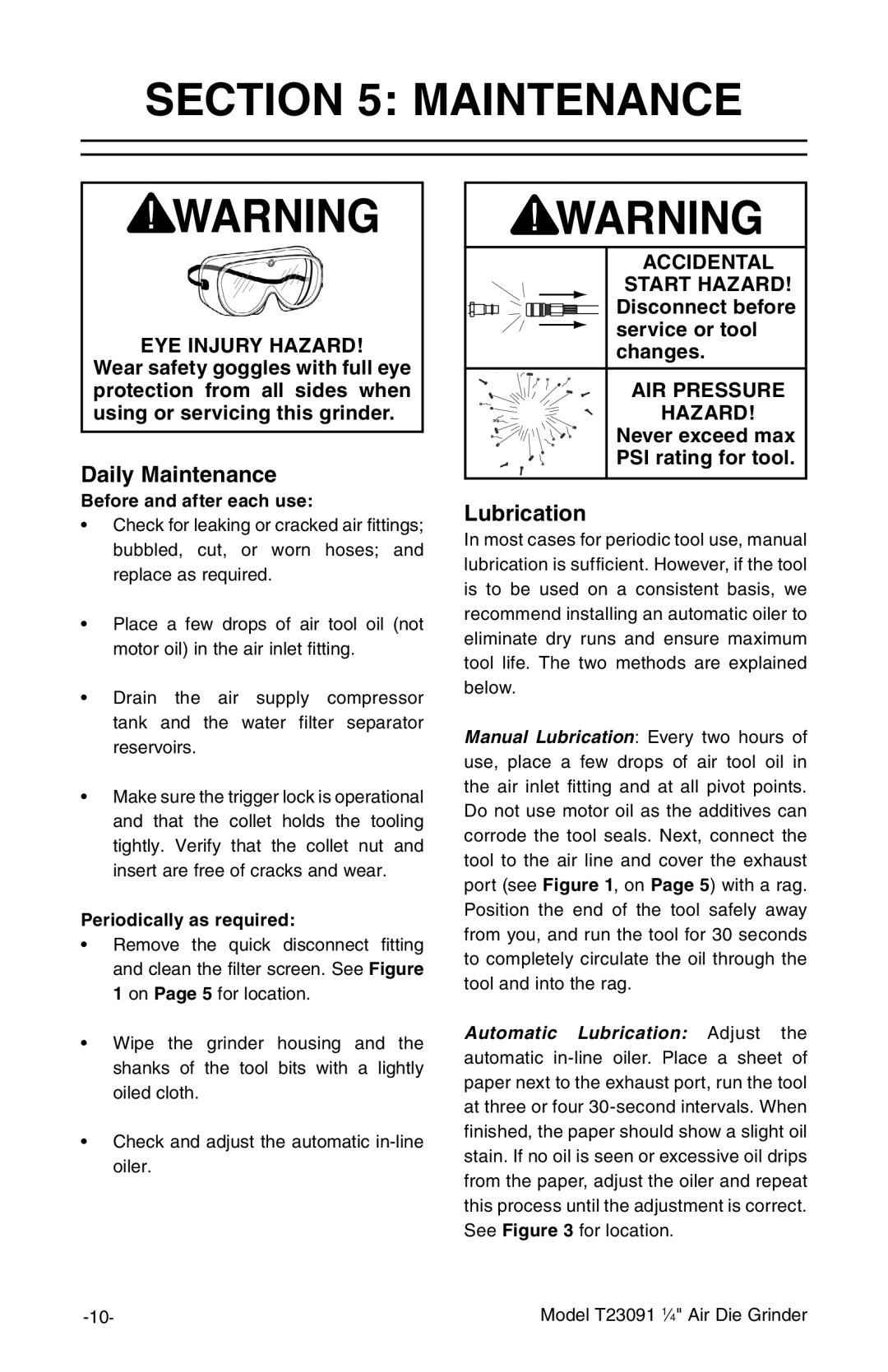 Grizzly T23091 owner manual Maintenance, Before and after each use, Periodically as required 