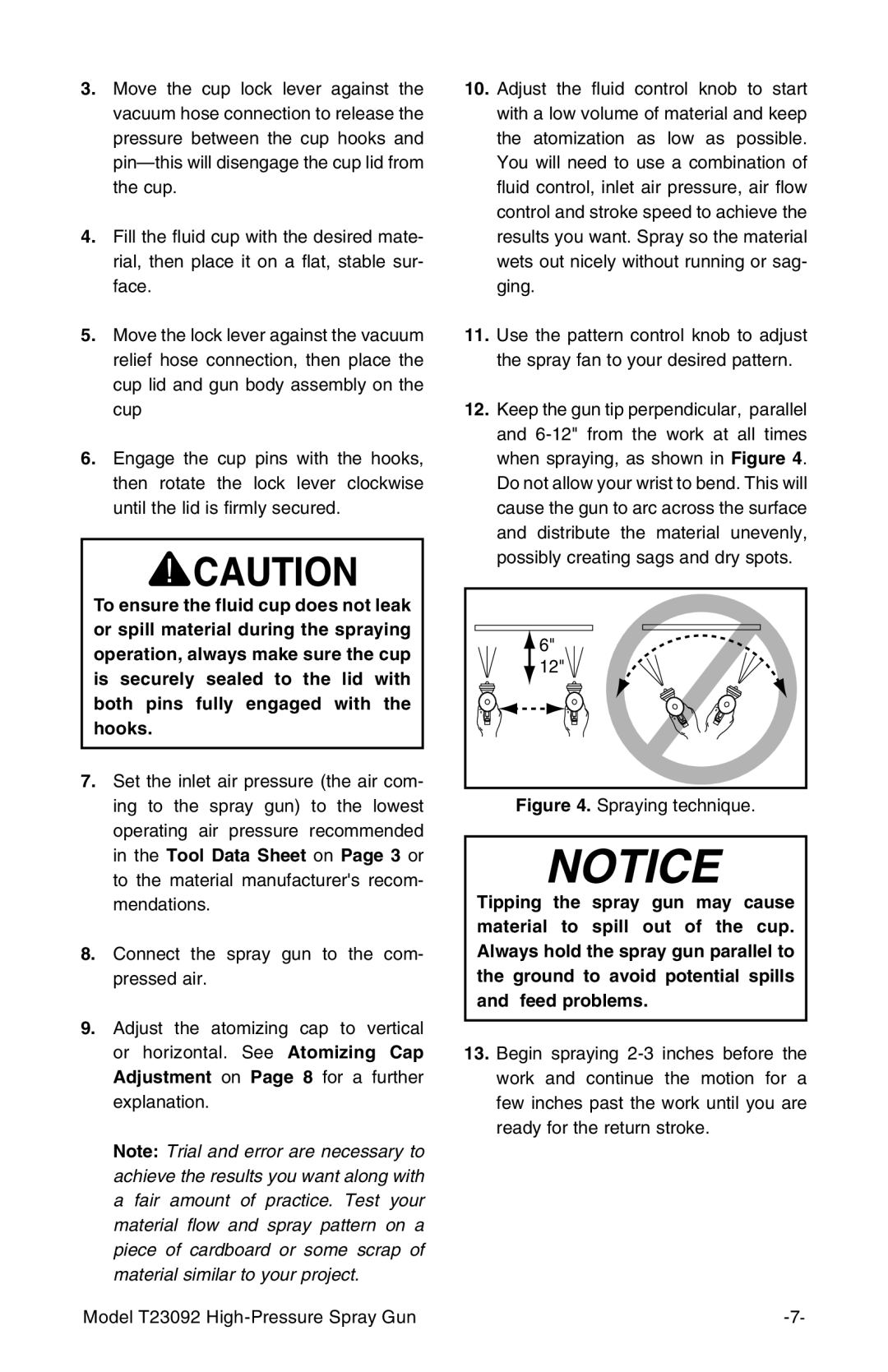 Grizzly T23092 owner manual Spraying technique 