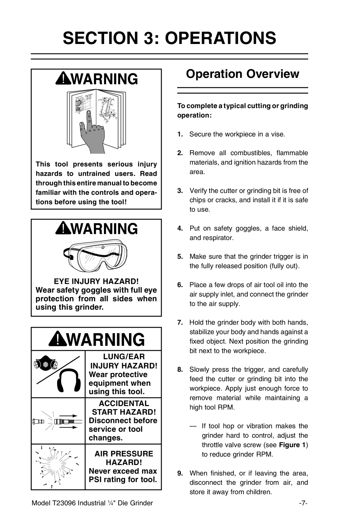 Grizzly T23096 owner manual Operations, Operation Overview, To complete a typical cutting or grinding operation 