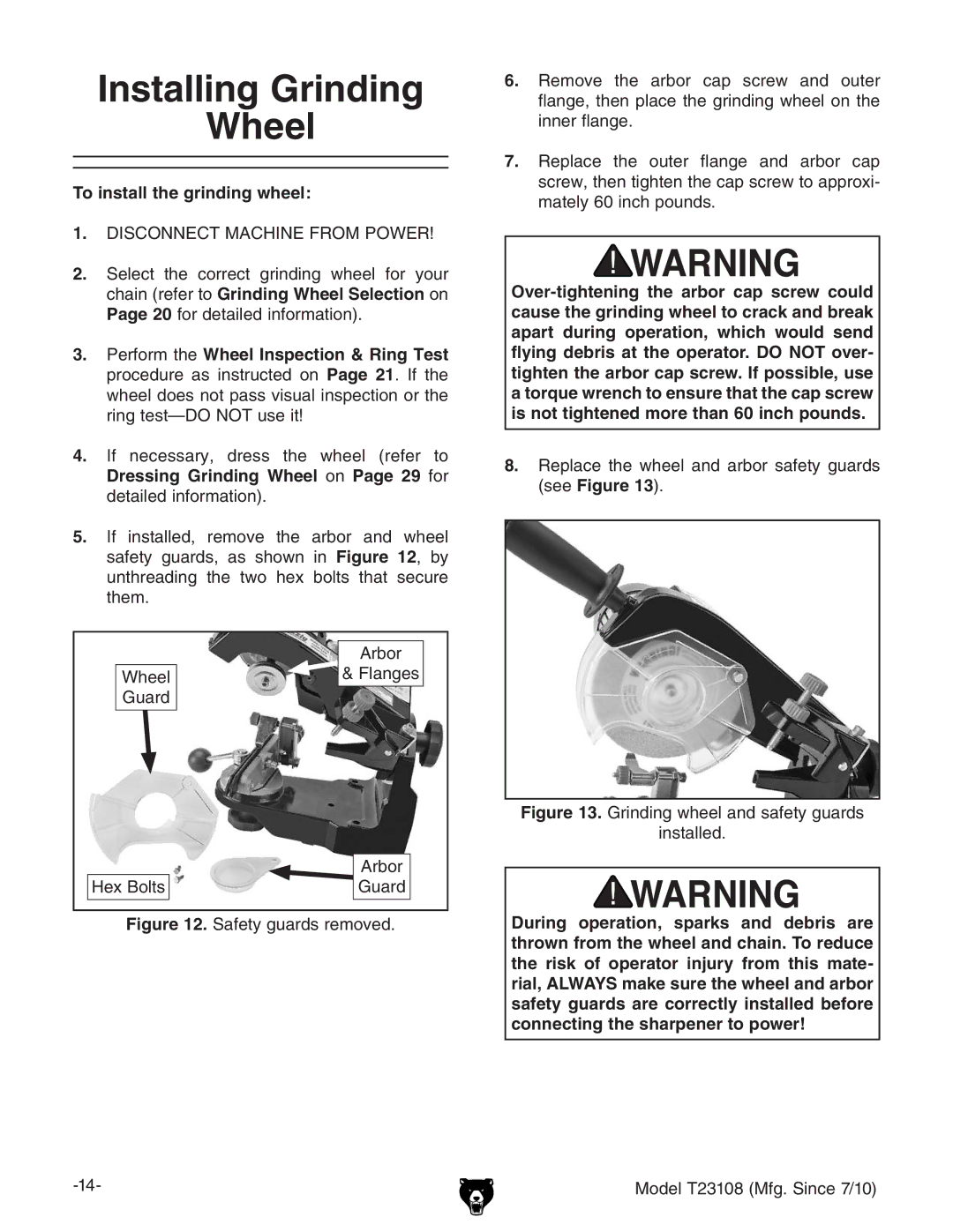 Grizzly T23108 owner manual Installing Grinding Wheel, To install the grinding wheel 