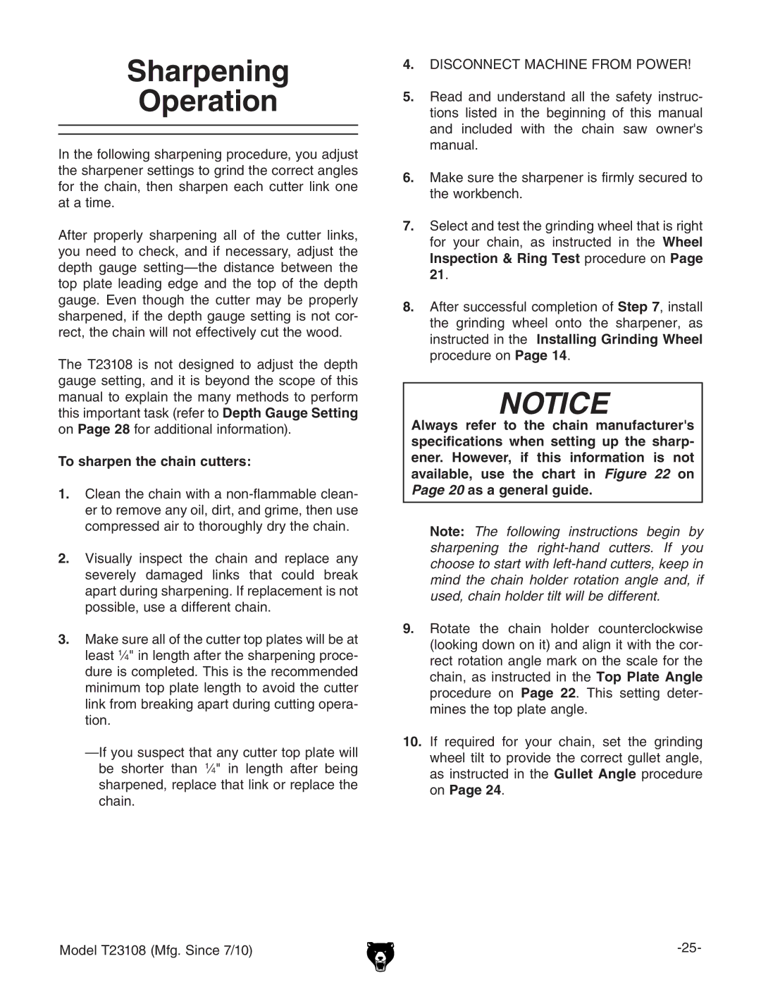 Grizzly T23108 owner manual Sharpening Operation, To sharpen the chain cutters 