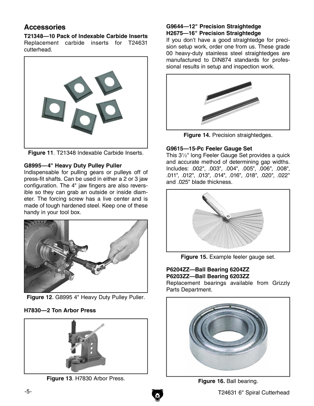 Grizzly T24631 installation instructions Accessories, H7830-2 Ton Arbor Press, G9615-15-Pc Feeler Gauge Set 