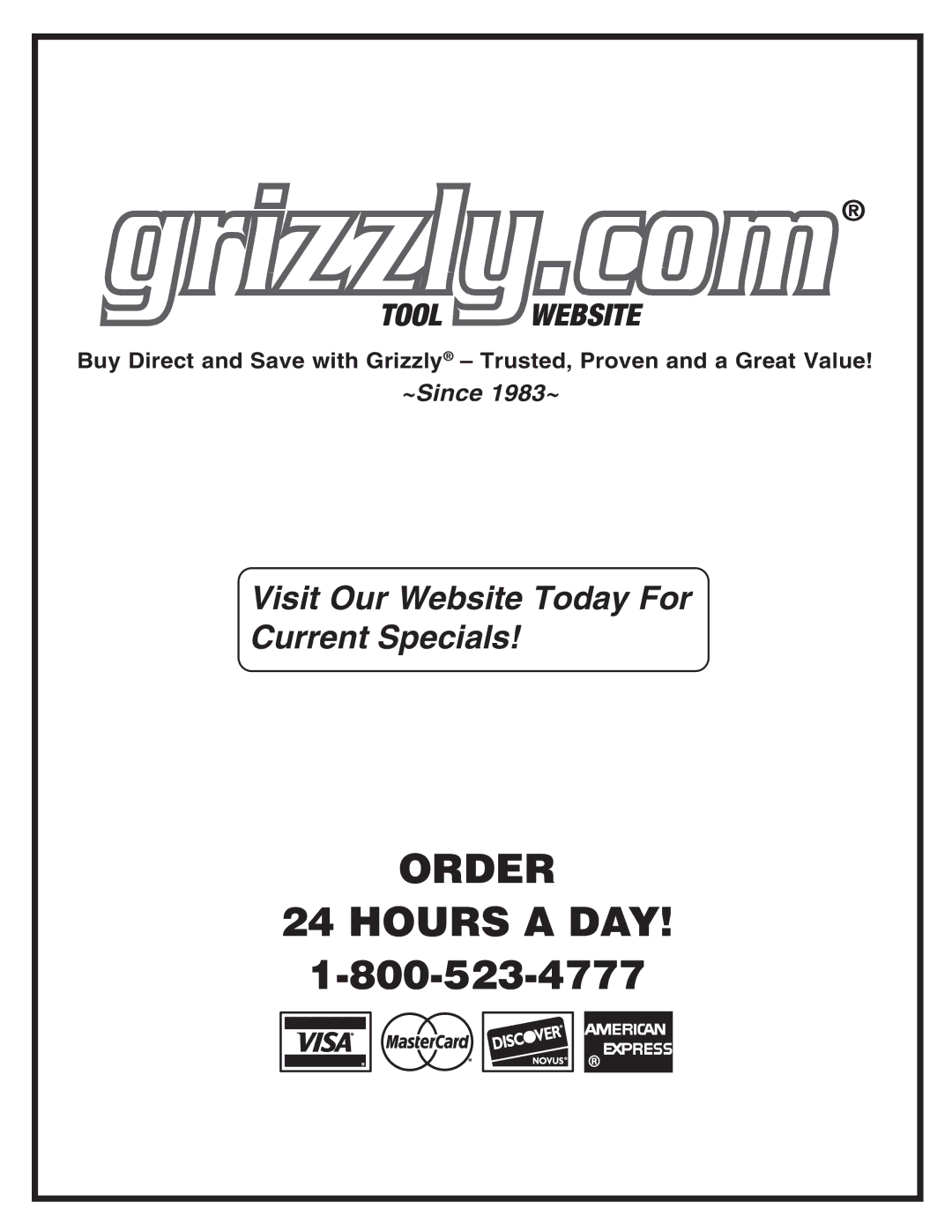 Grizzly T24830 instruction manual Order Hours a DAY 