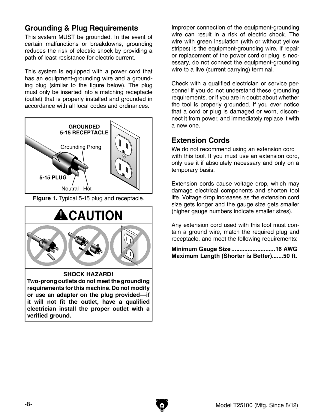 Grizzly T25100 owner manual Minimum Gauge Size 16 AWG, 50 ft 