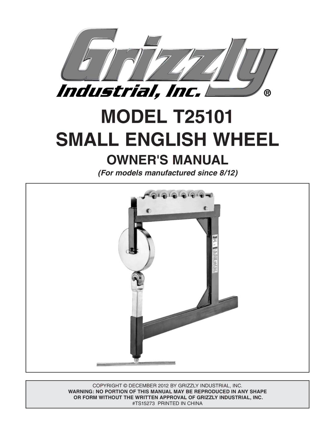 Grizzly T25101 owner manual Small English Wheel 