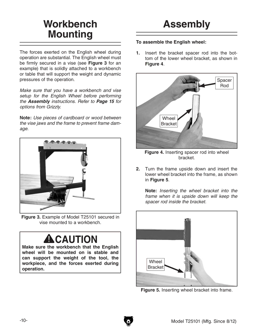 Grizzly T25101 owner manual Workbench Mounting, Assembly, To assemble the English wheel, HeVXZg GdY LZZa 7gVX`Zi 