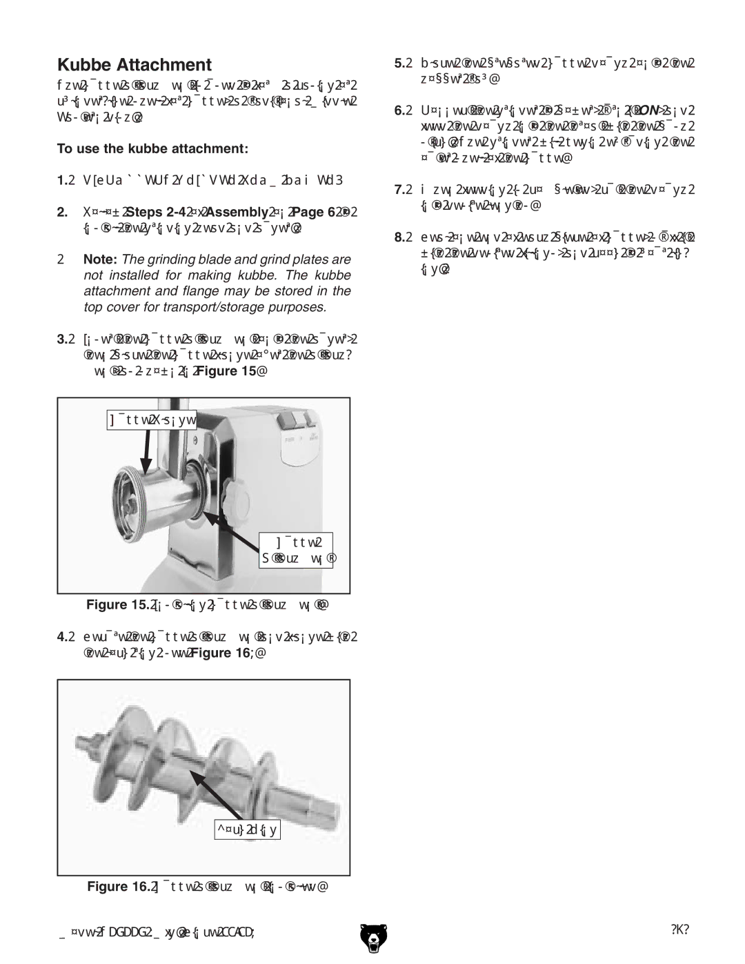 Grizzly T25225 instruction manual Kubbe Attachment, To use the kubbe attachment 