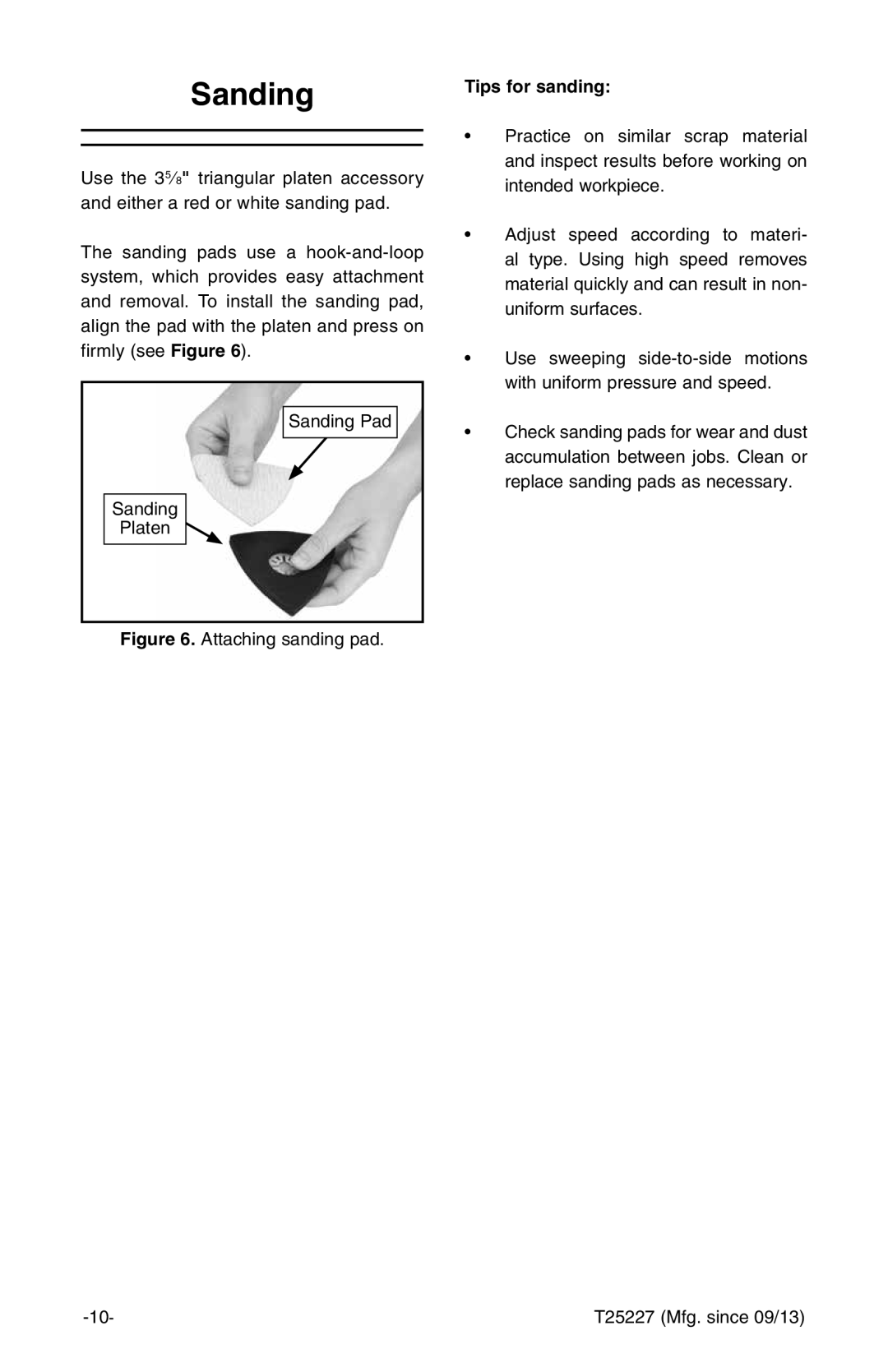 Grizzly T25227 owner manual Sanding, Tips for sanding 