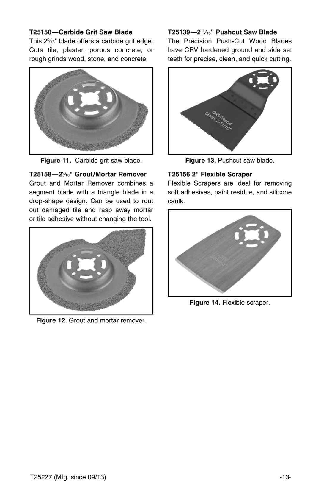 Grizzly T25227 owner manual T25150-Carbide Grit Saw Blade, T25156 2 Flexible Scraper 