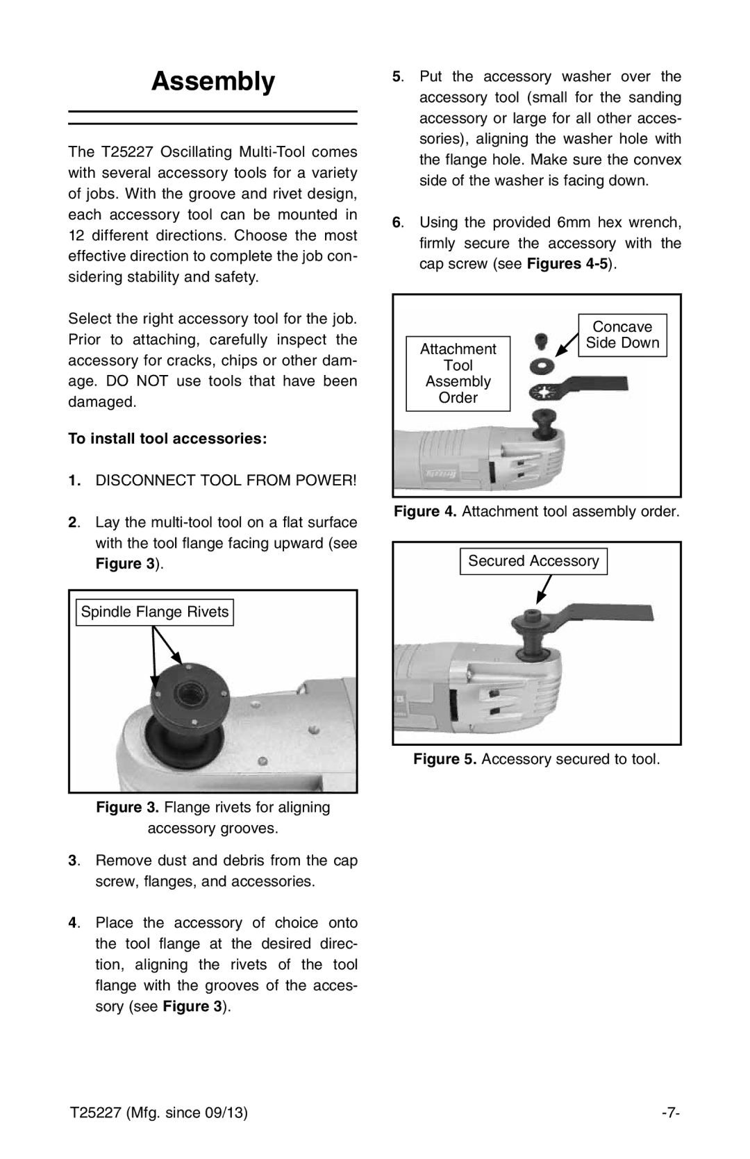 Grizzly T25227 owner manual Assembly, To install tool accessories 