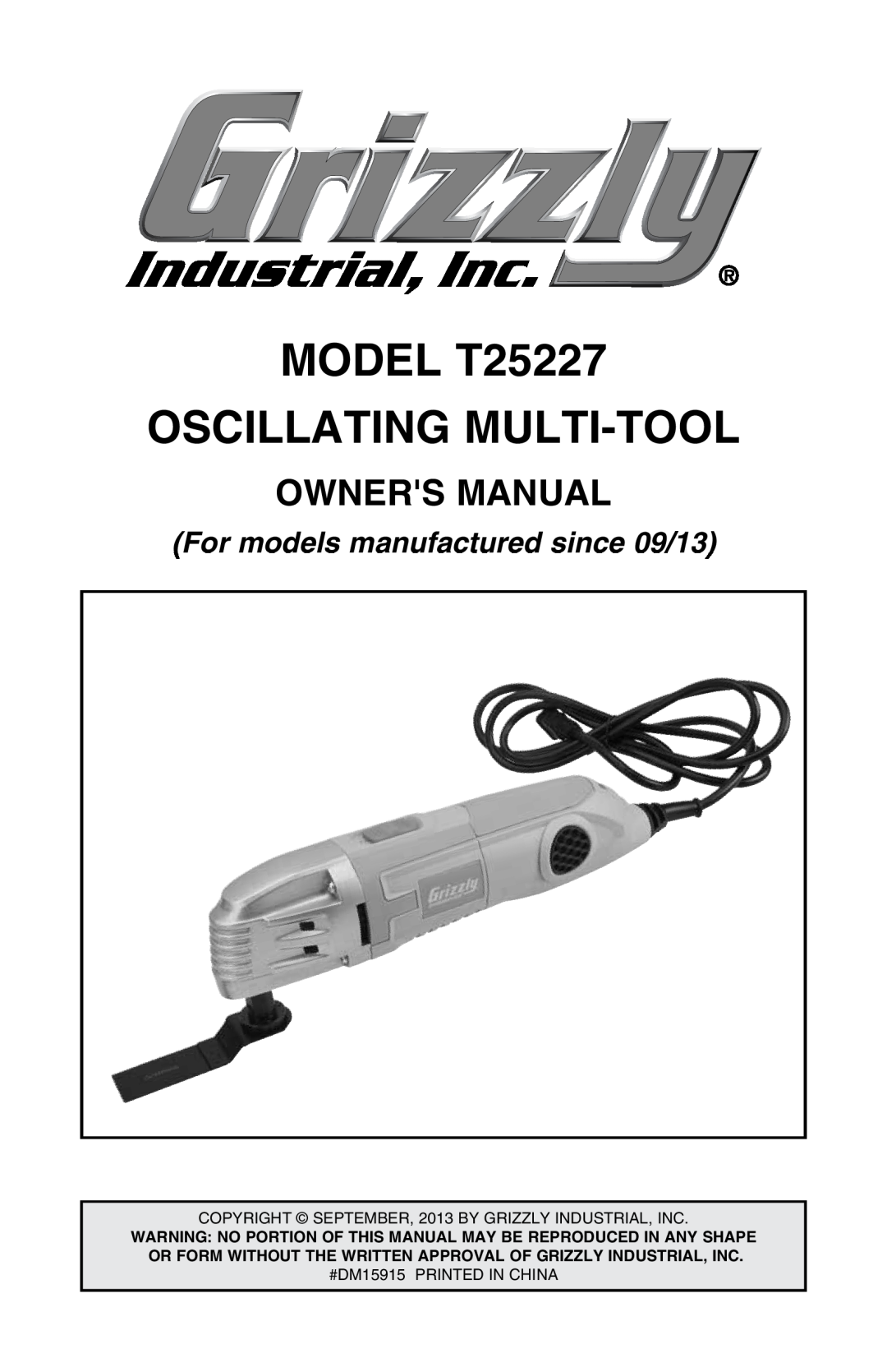 Grizzly owner manual MODEL T25227 oscillating multi-tool, For models manufactured since 09/13 