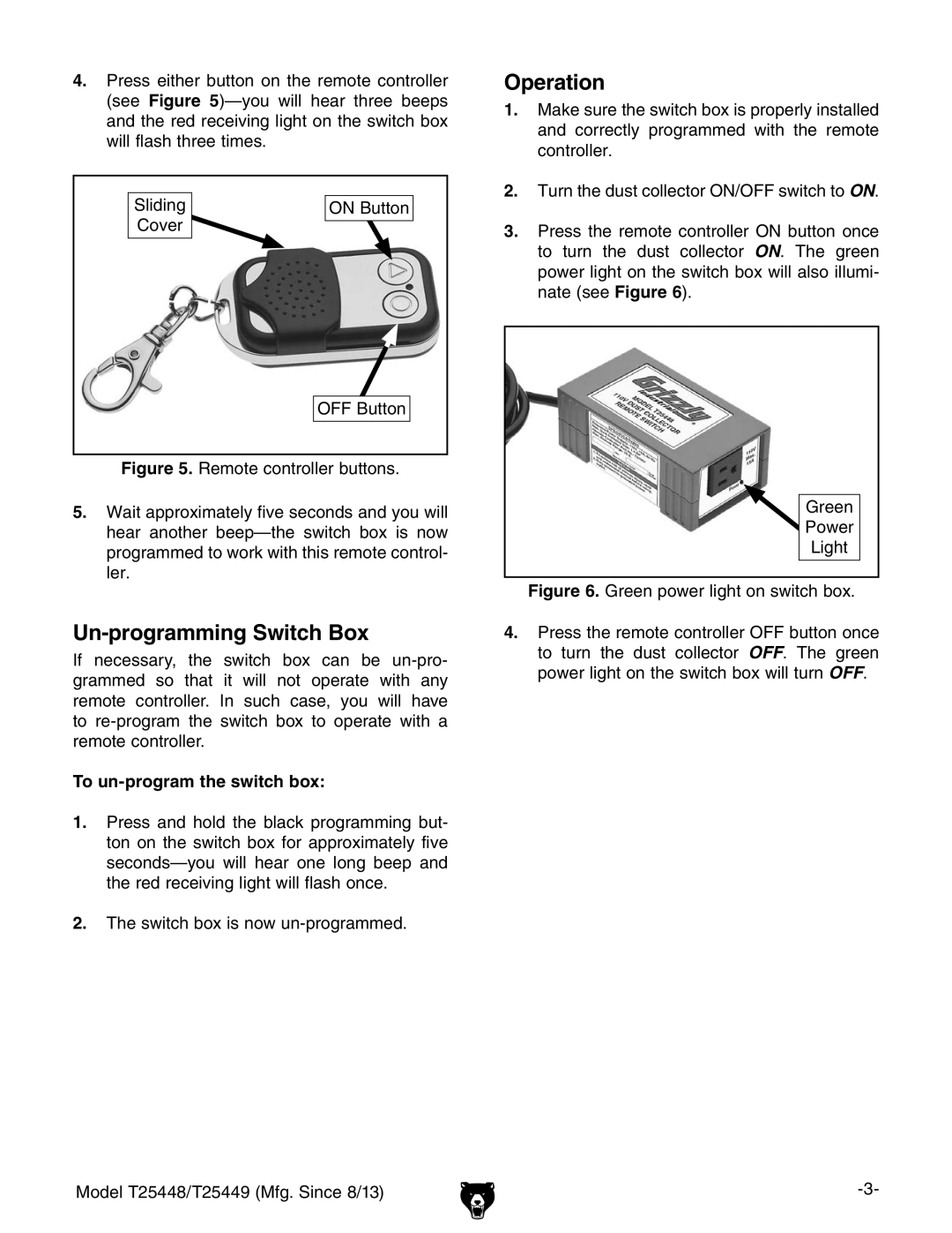 Grizzly T25448, T25449 specifications Un-programming Switch Box, Operation, To un-program the switch box 