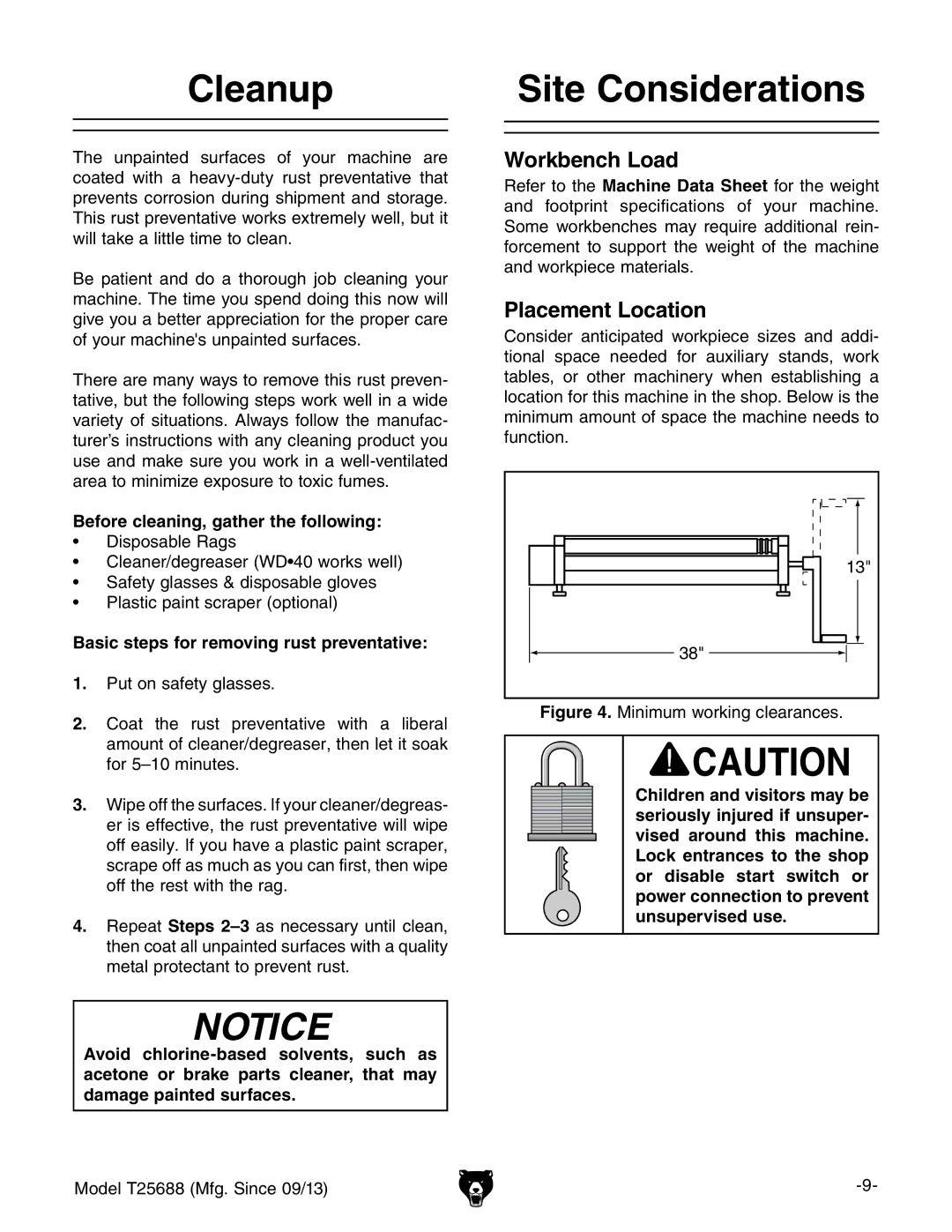 Grizzly T25688 owner manual Cleanup, Site Considerations, Before cleaning, gather the following 