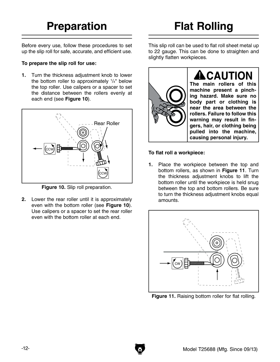 Grizzly T25688 owner manual Preparation, Flat Rolling, To prepare the slip roll for use 