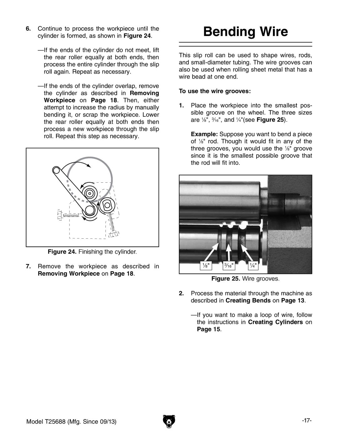 Grizzly T25688 owner manual Bending Wire, To use the wire grooves 