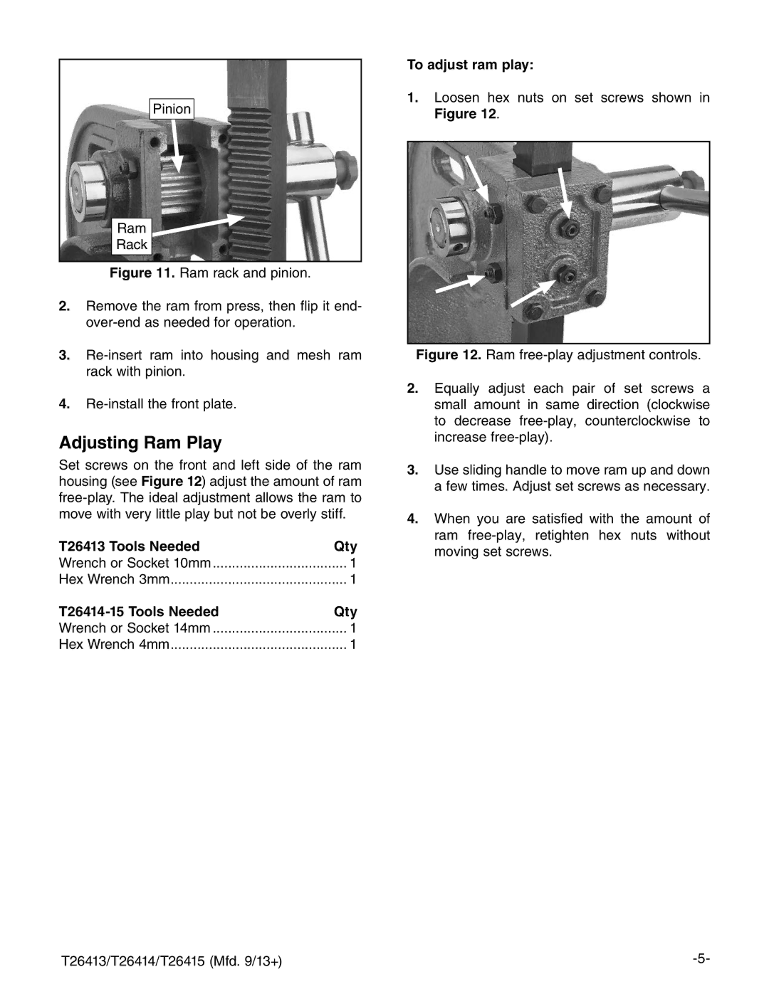 Grizzly T26415 specifications Adjusting Ram Play, T26413 Tools Needed Qty, T26414-15 Tools Needed Qty, To adjust ram play 