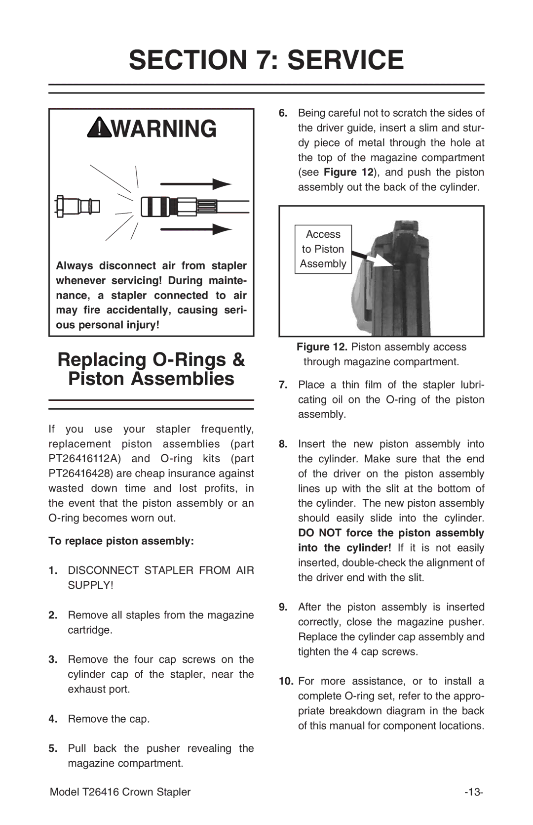 Grizzly T26416 owner manual Service, Replacing O-Rings Piston Assemblies, To replace piston assembly 