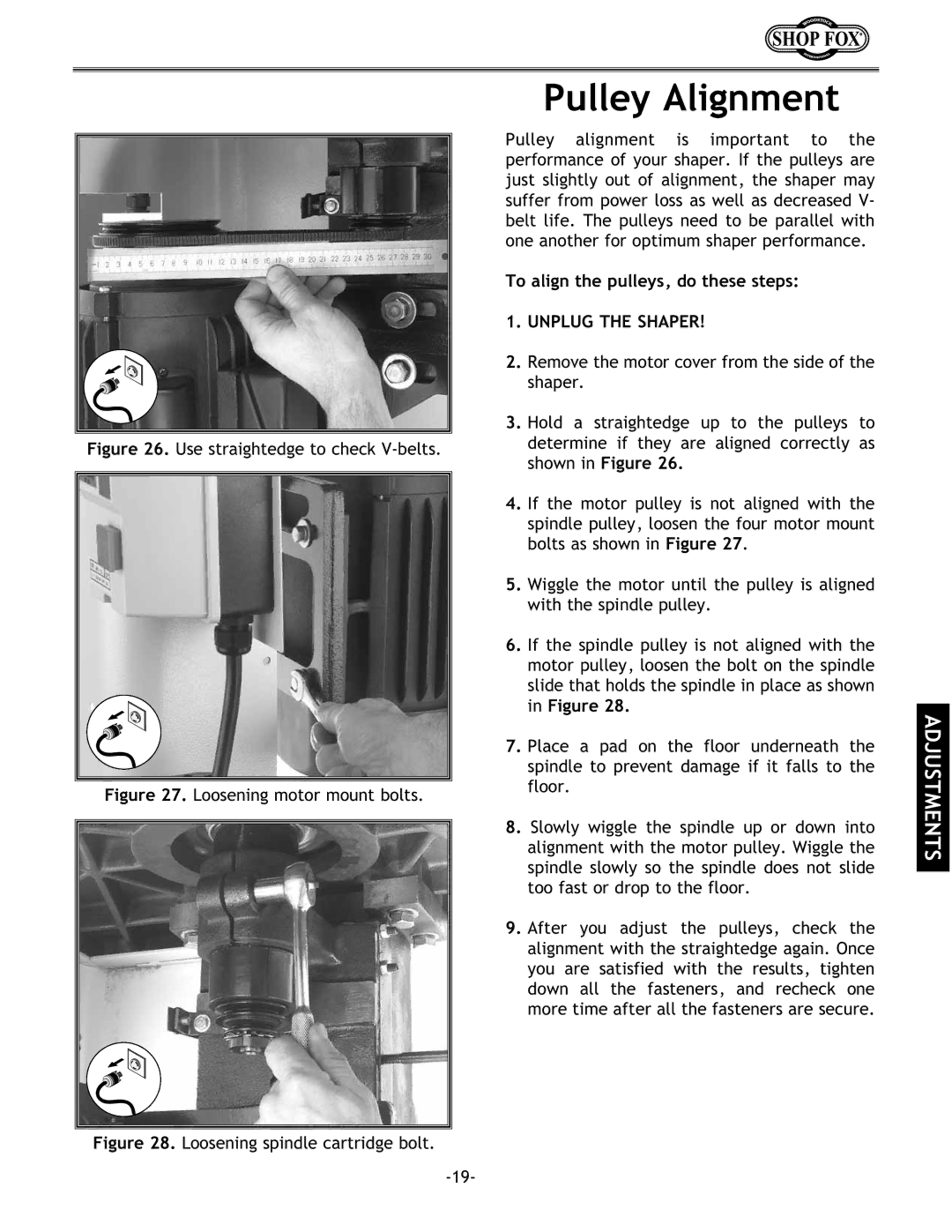 Grizzly w1702 instruction manual Pulley Alignment, To align the pulleys, do these steps 