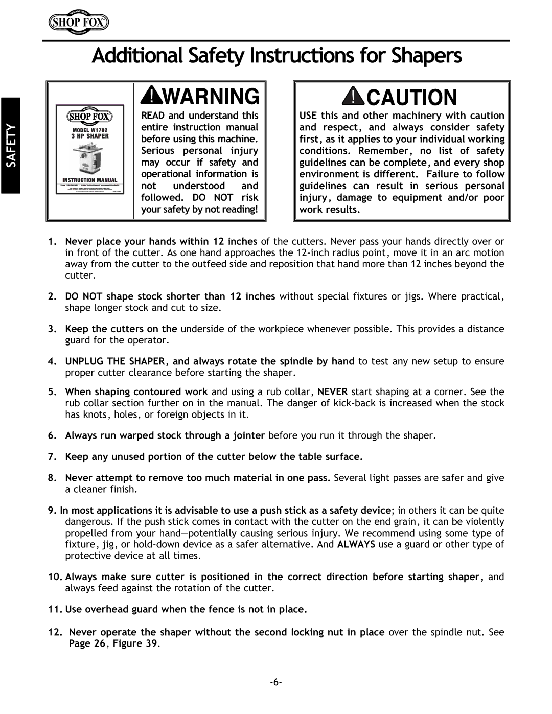 Grizzly w1702 instruction manual Additional Safety Instructions for Shapers 