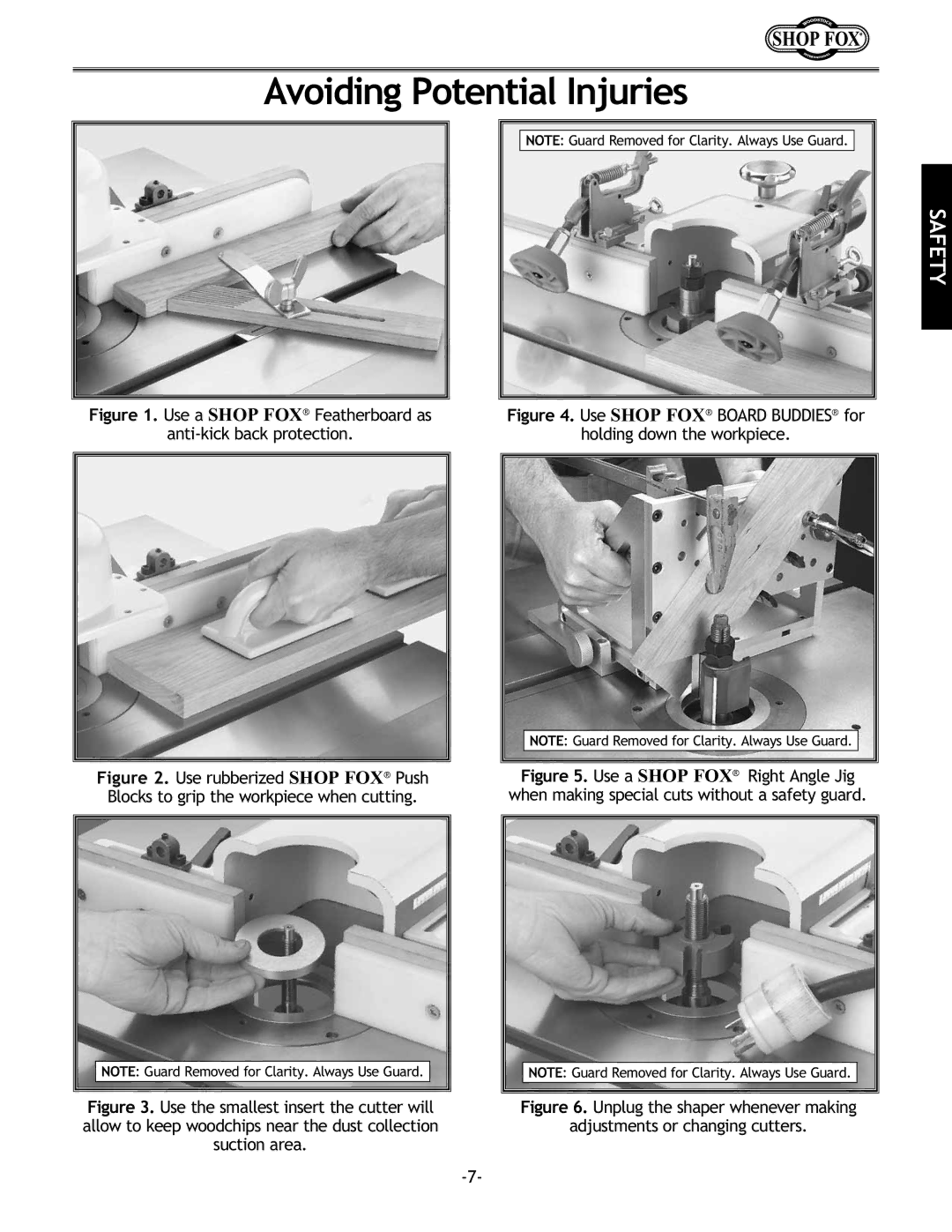 Grizzly w1702 instruction manual Avoiding Potential Injuries, Use a Shop FOX Featherboard as 